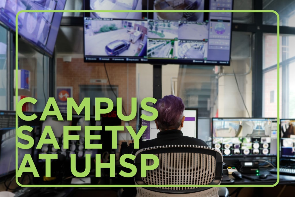 Interior of the UHSP public safety bay. Text: Campus Safety at UHSP